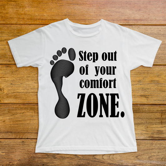 Step out Comfort Zone