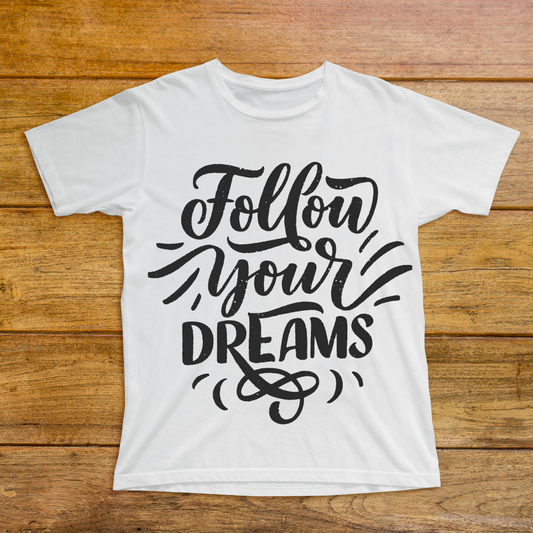 Follow Your Dreams