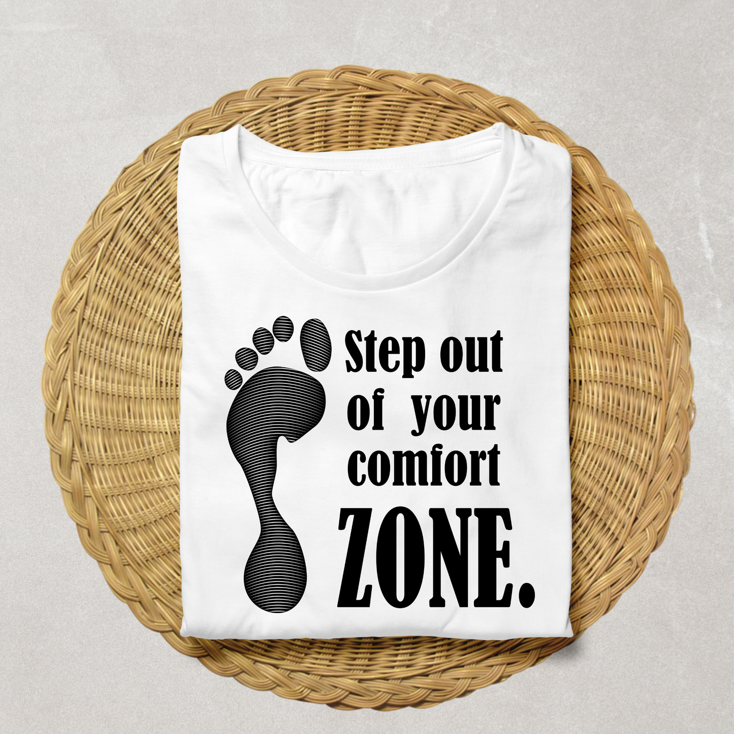 Step out Comfort Zone
