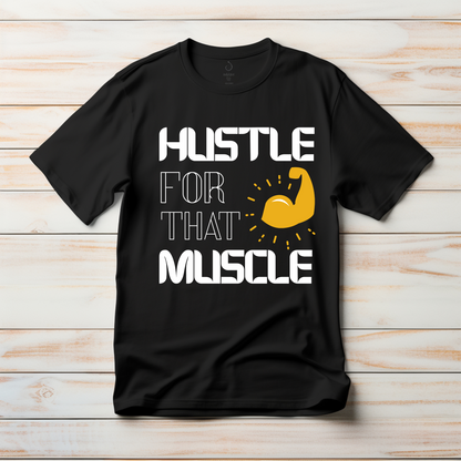 Hustle for Muscle