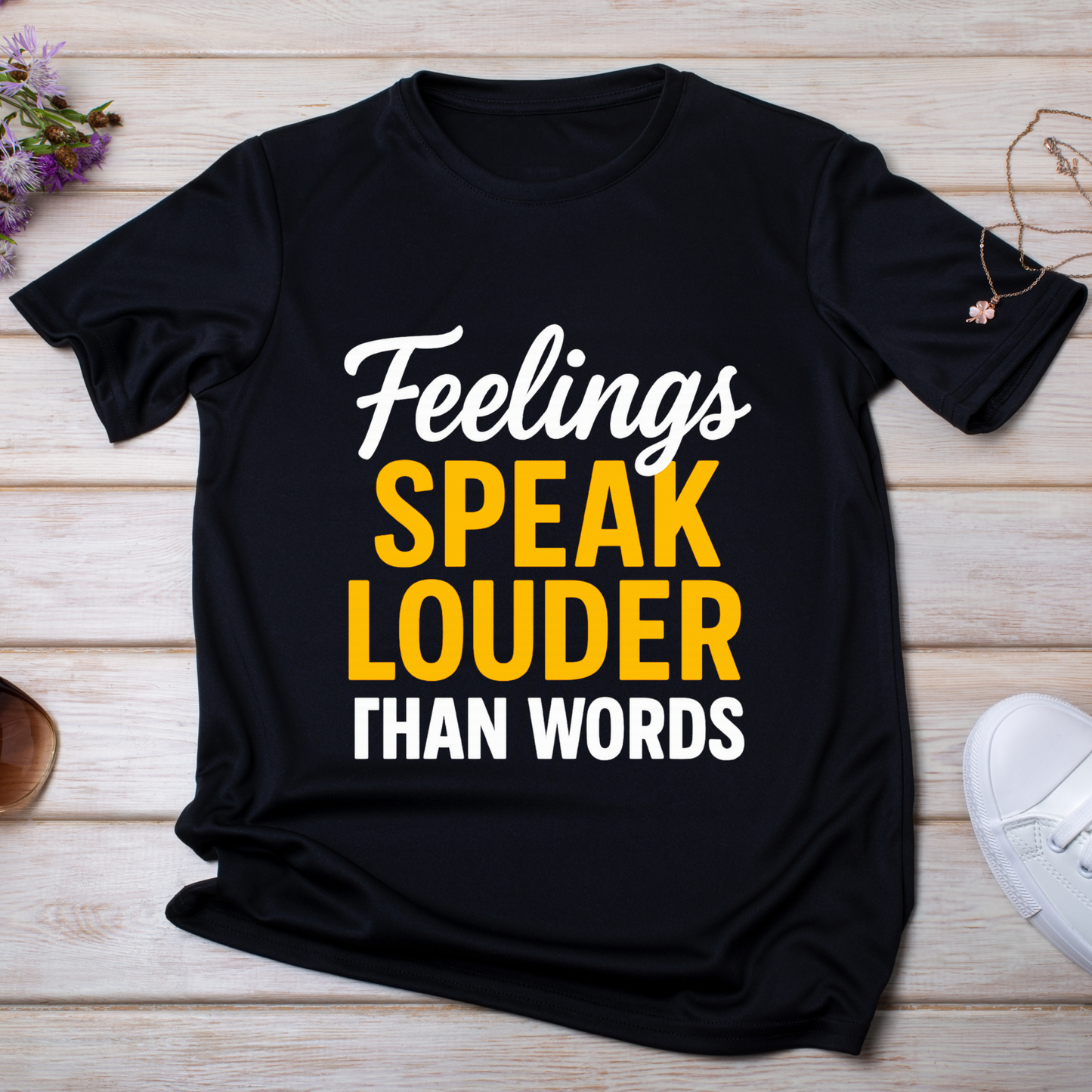 Feelings Speak Louder