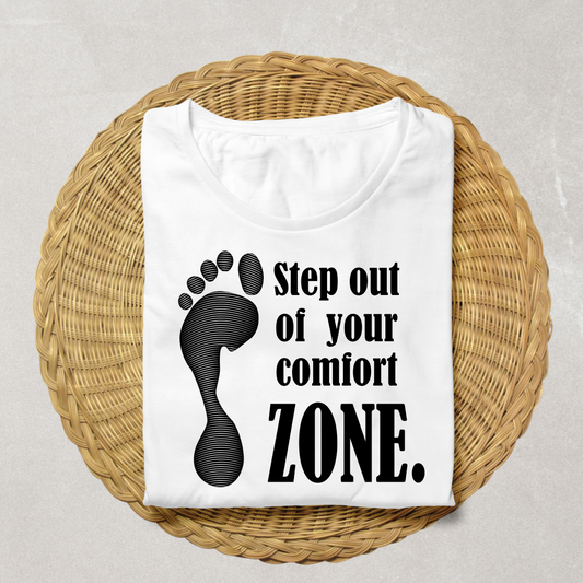 Step out Comfort Zone