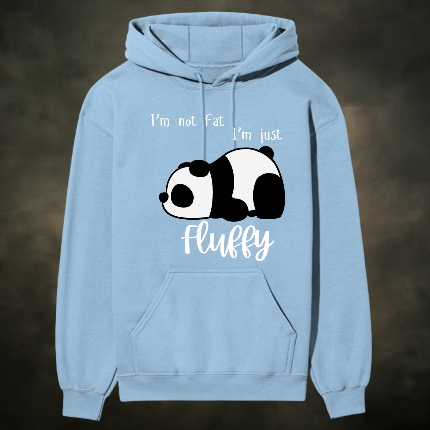 “I’m Not Fat, I’m Just Fluffy” Premium Hoodie – Cute Panda Edition 🐼