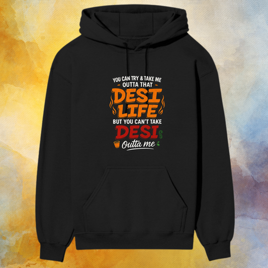 Desi Life Premium Hoodie