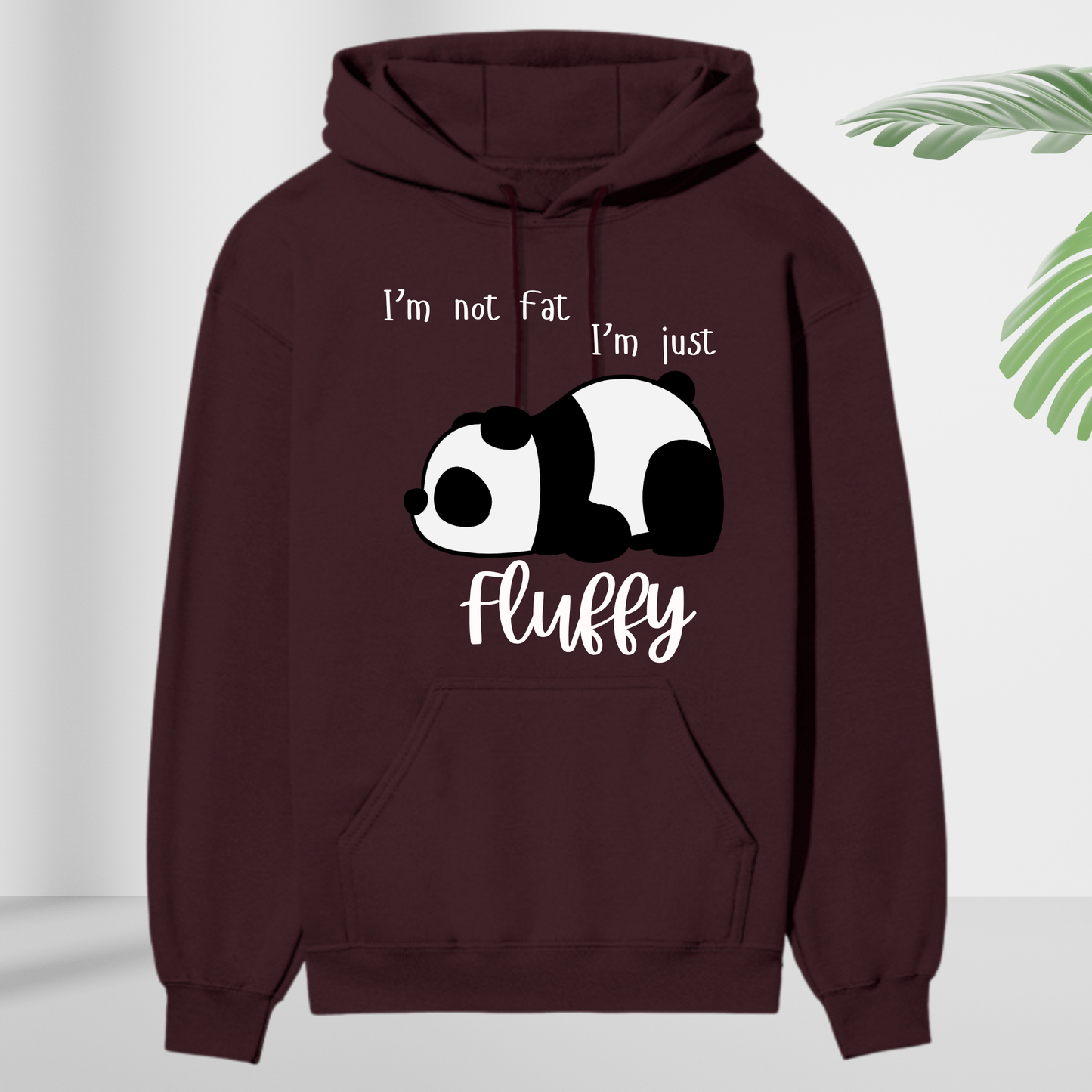 “I’m Not Fat, I’m Just Fluffy” Premium Hoodie – Cute Panda Edition 🐼