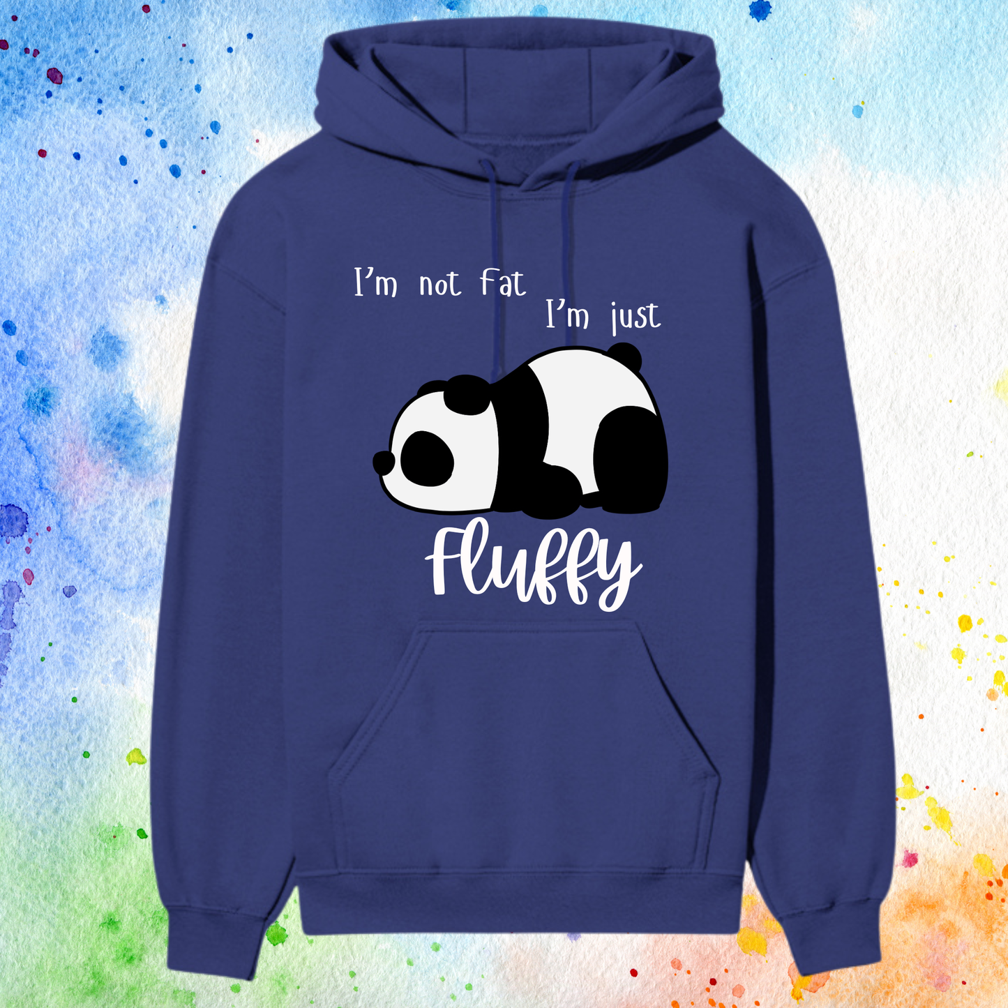 “I’m Not Fat, I’m Just Fluffy” Premium Hoodie – Cute Panda Edition 🐼