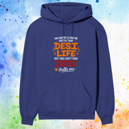 Desi Life Premium Hoodie
